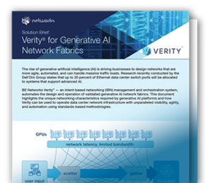 For more information, download the Use Case Verity for AI Network Infrastructure