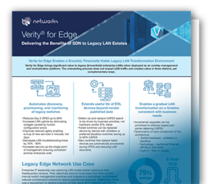 Use Case PDF Download Verity for Edge - Delivering the Benefits of SDN to Legacy LAN Estates